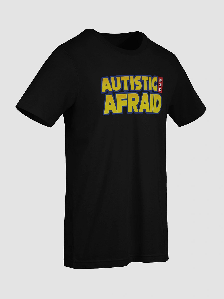 Autistic and Afraid! - Tee (Heathered/Solid) product image (49)