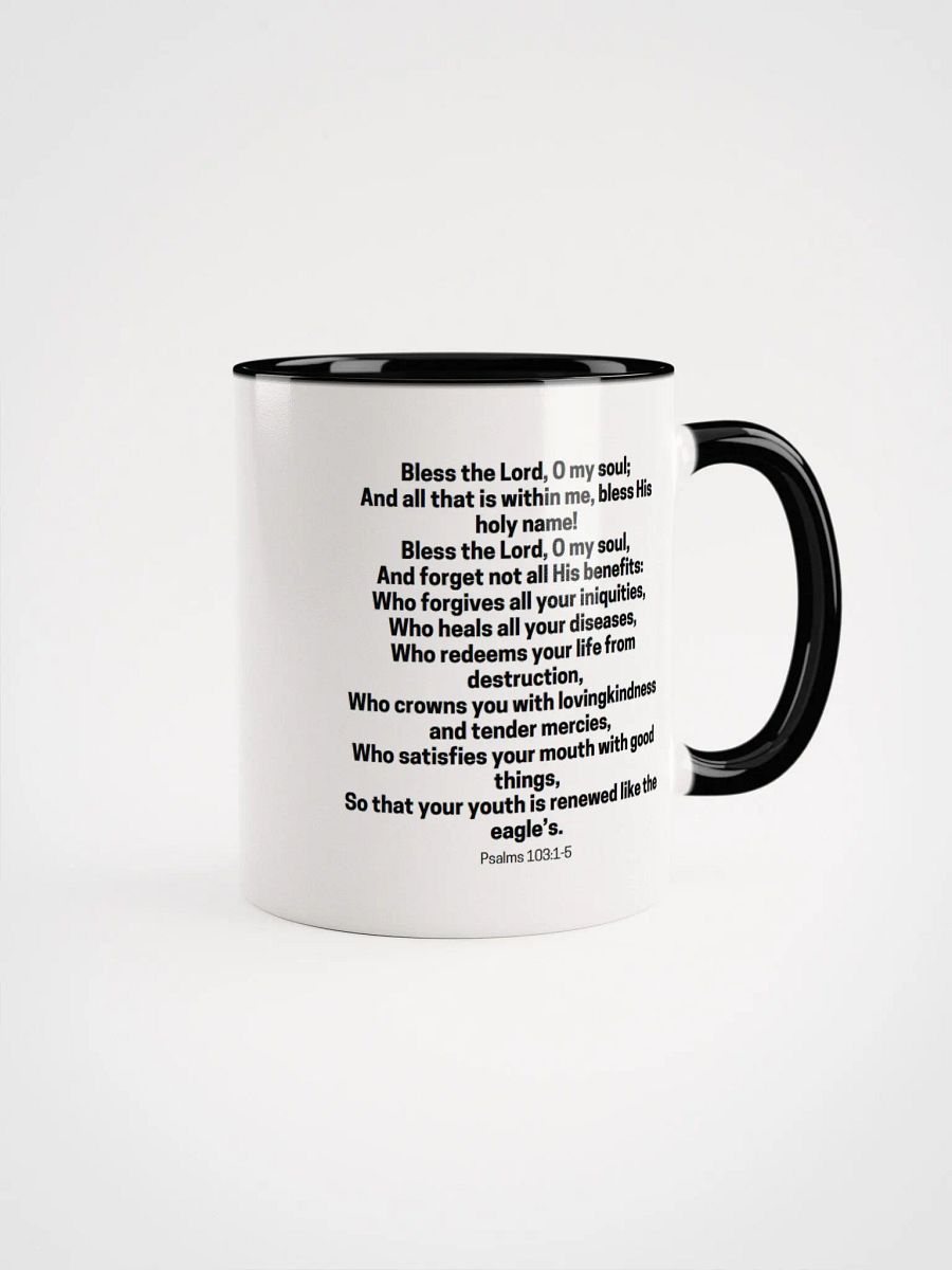 Bless The Lord O My Soul And All That Is Within Me Psalms 103:1-5 Two-Tone Mug 11/15oz product image (1)