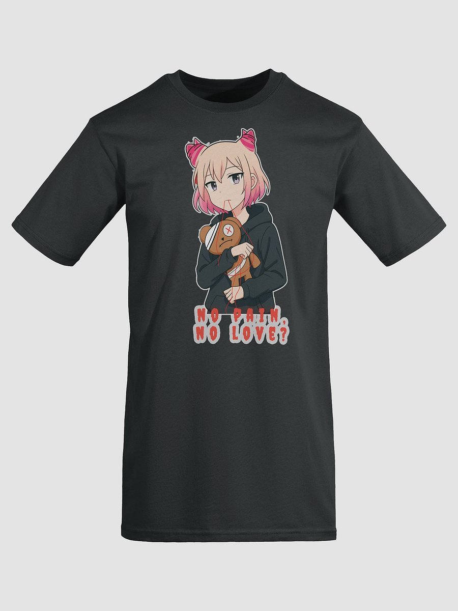No pain, no love? Tee product image (5)