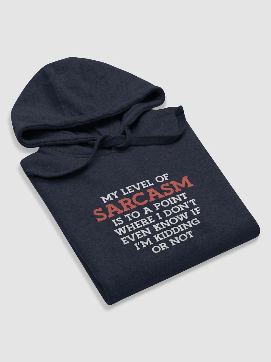My Level of Sarcasm. product image (6)