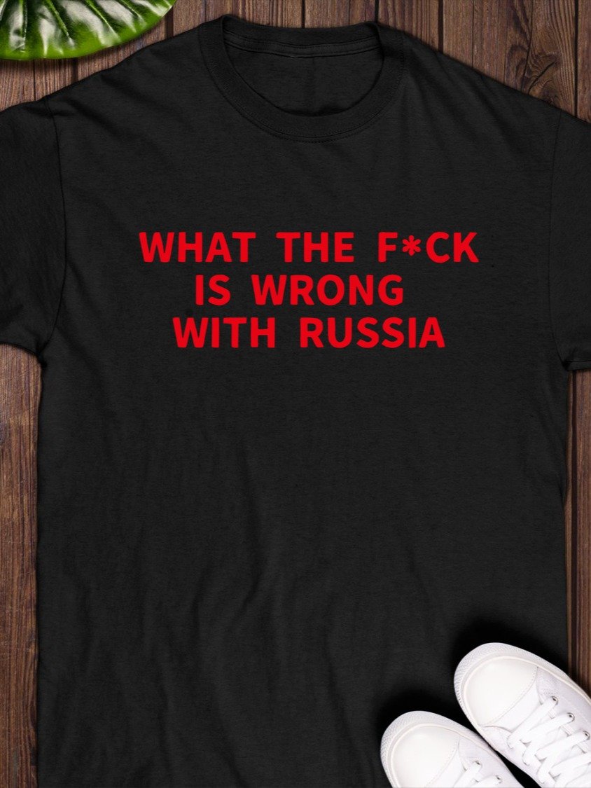 WTF is wrong with Russia T-Shirt product image (1)