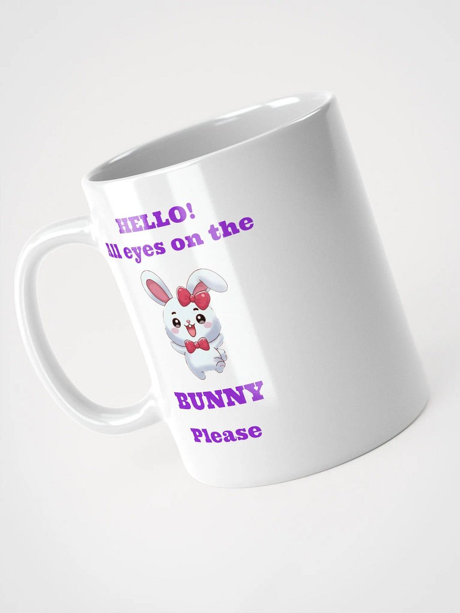 All Eyes on the BUNNY Mug product image (9)