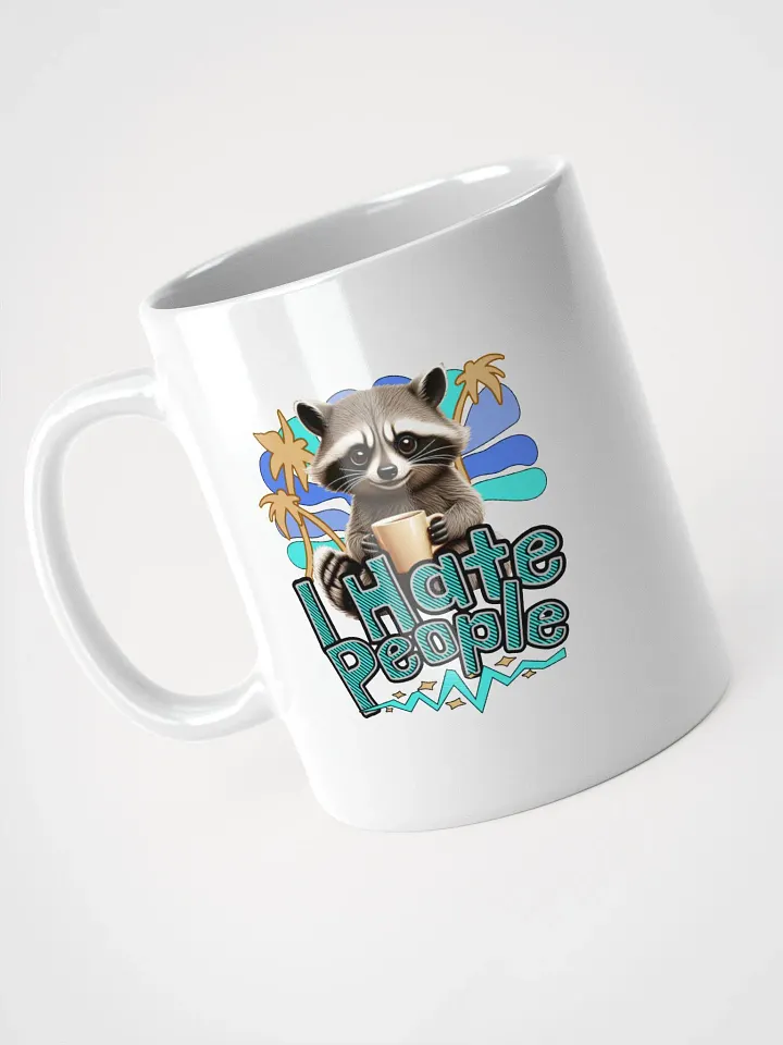 I Hate People Raccoon Sassy Mug product image (2)
