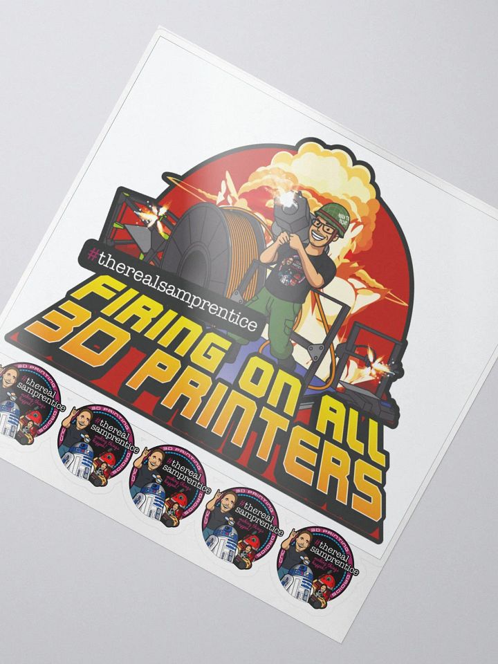 @therealsamprentice Firing On All 3D Printers Sticker product image (2)
