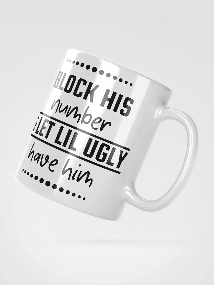 'Block His Number' Mug product image (5)