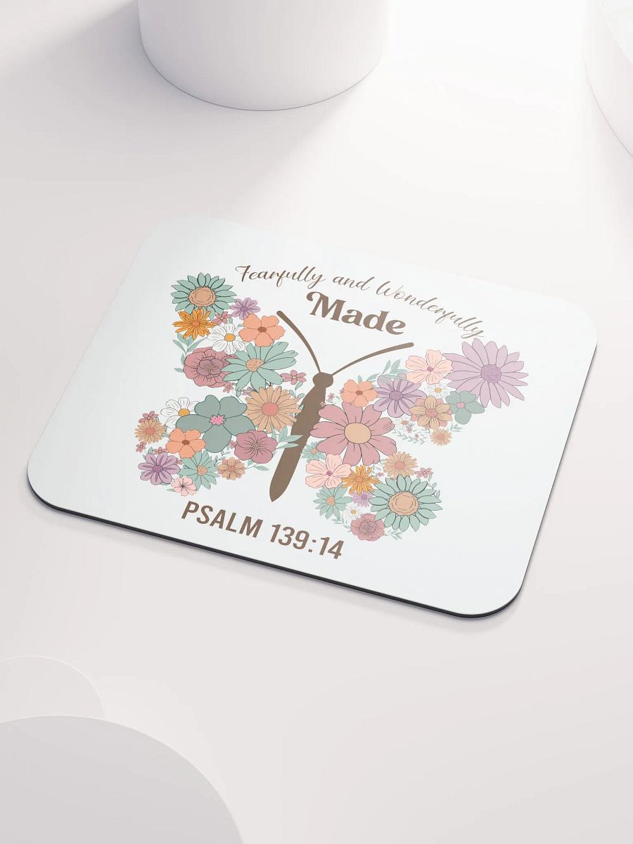 Fearfully & Wonderfully Made - Psalm 139:14 Mouse Pad product image (3)