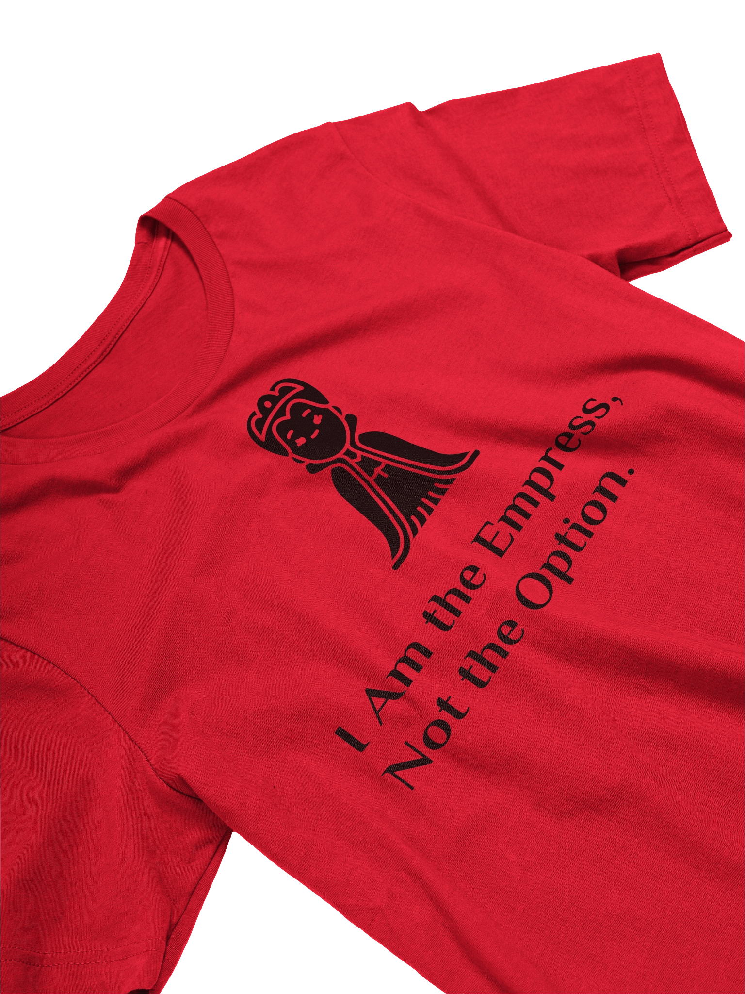 I Am the Empress, Not the Option product image (24)