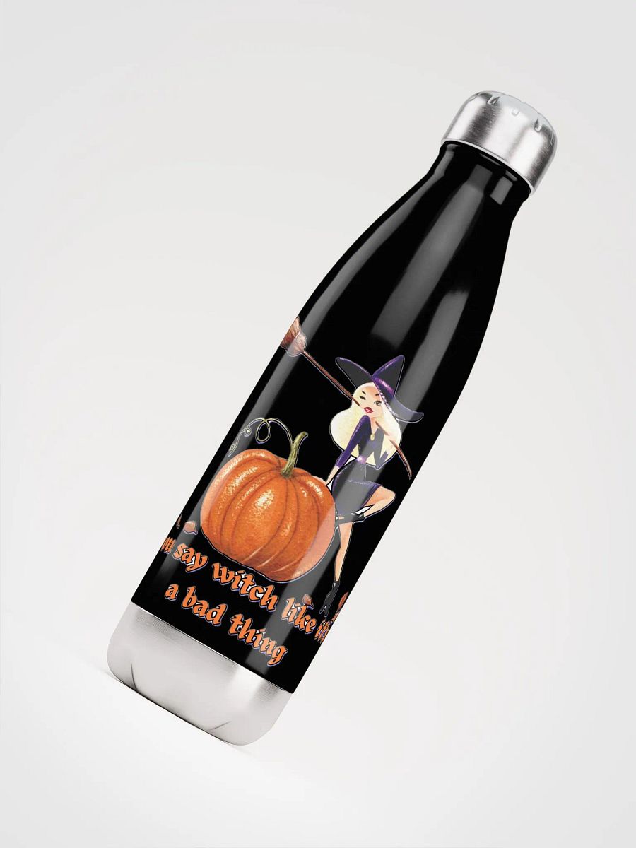 YOU SAY WITCH LIKE IT'S A BAD THING product image (7)