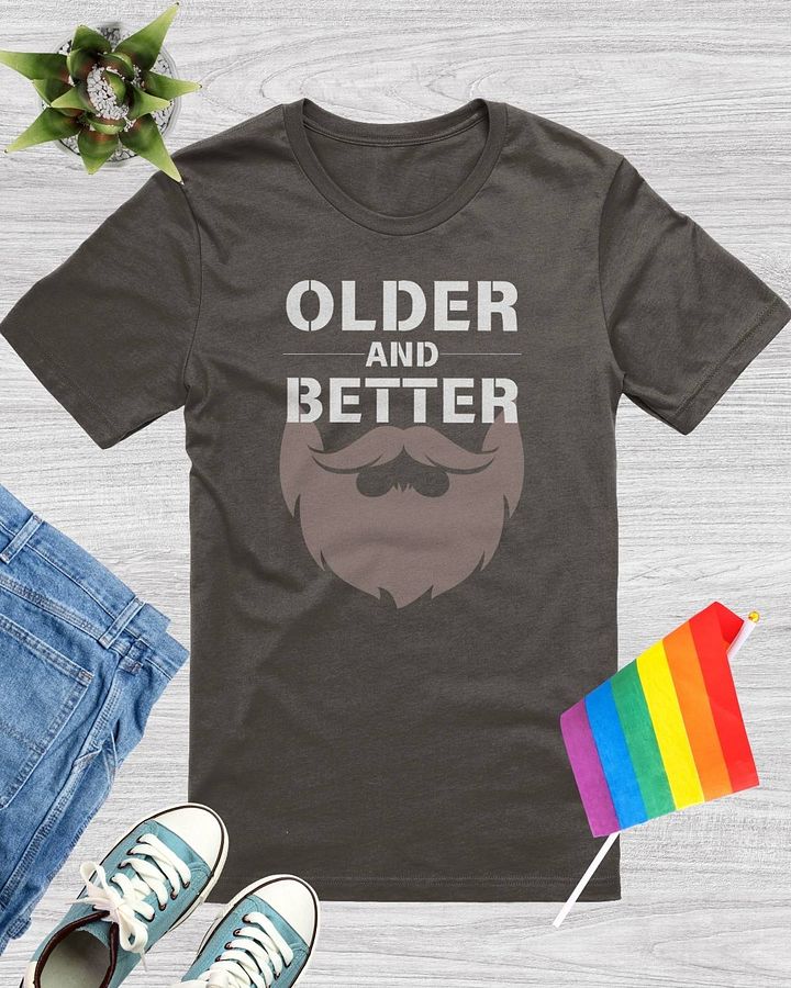 Older And Better T-Shirt product image (1)