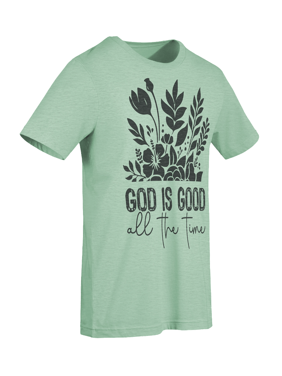 Lift Me Up Lord God Is Good All The Time product image (5)