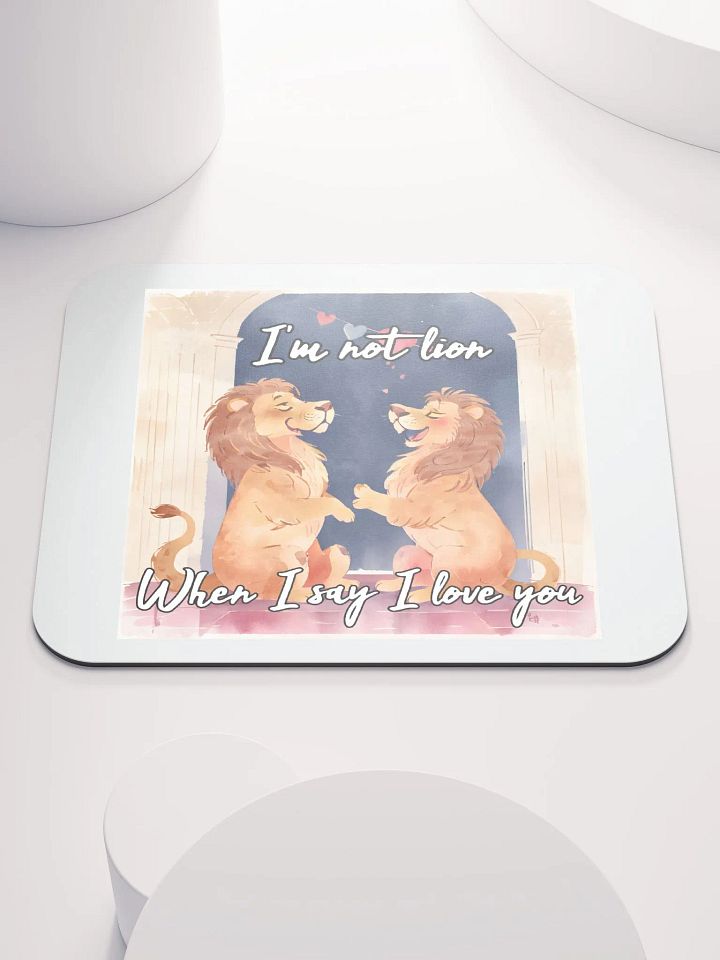 I'm Not Lion Mousepad product image (1)