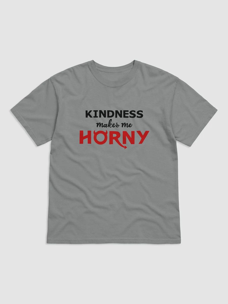 Kindness Makes Me Horny (Light Shirt) product image (1)