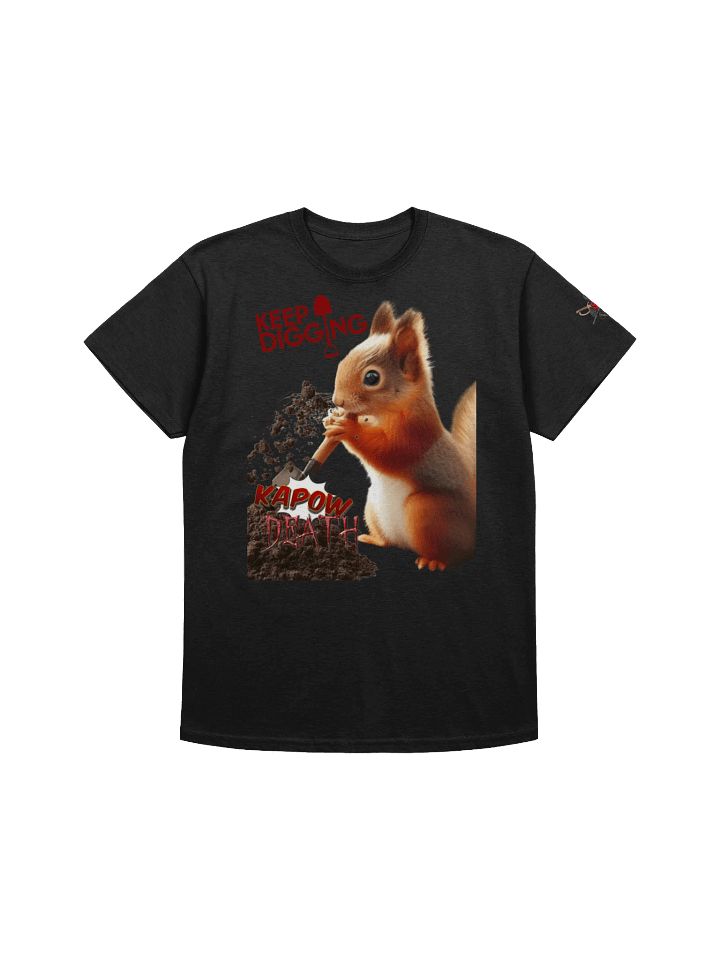 KEEP DIGGING product image (1)