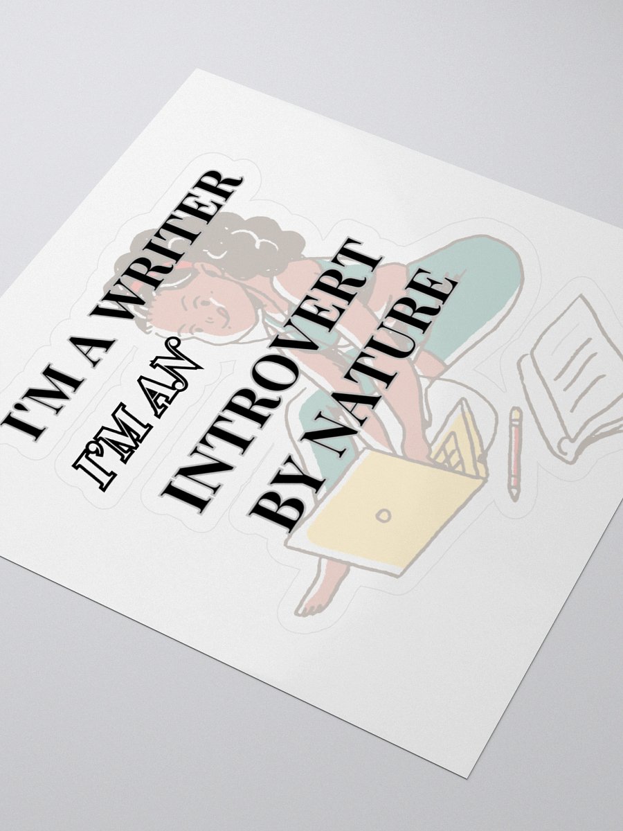 I'm a Writer: Introvert By Nature Sticker product image (3)