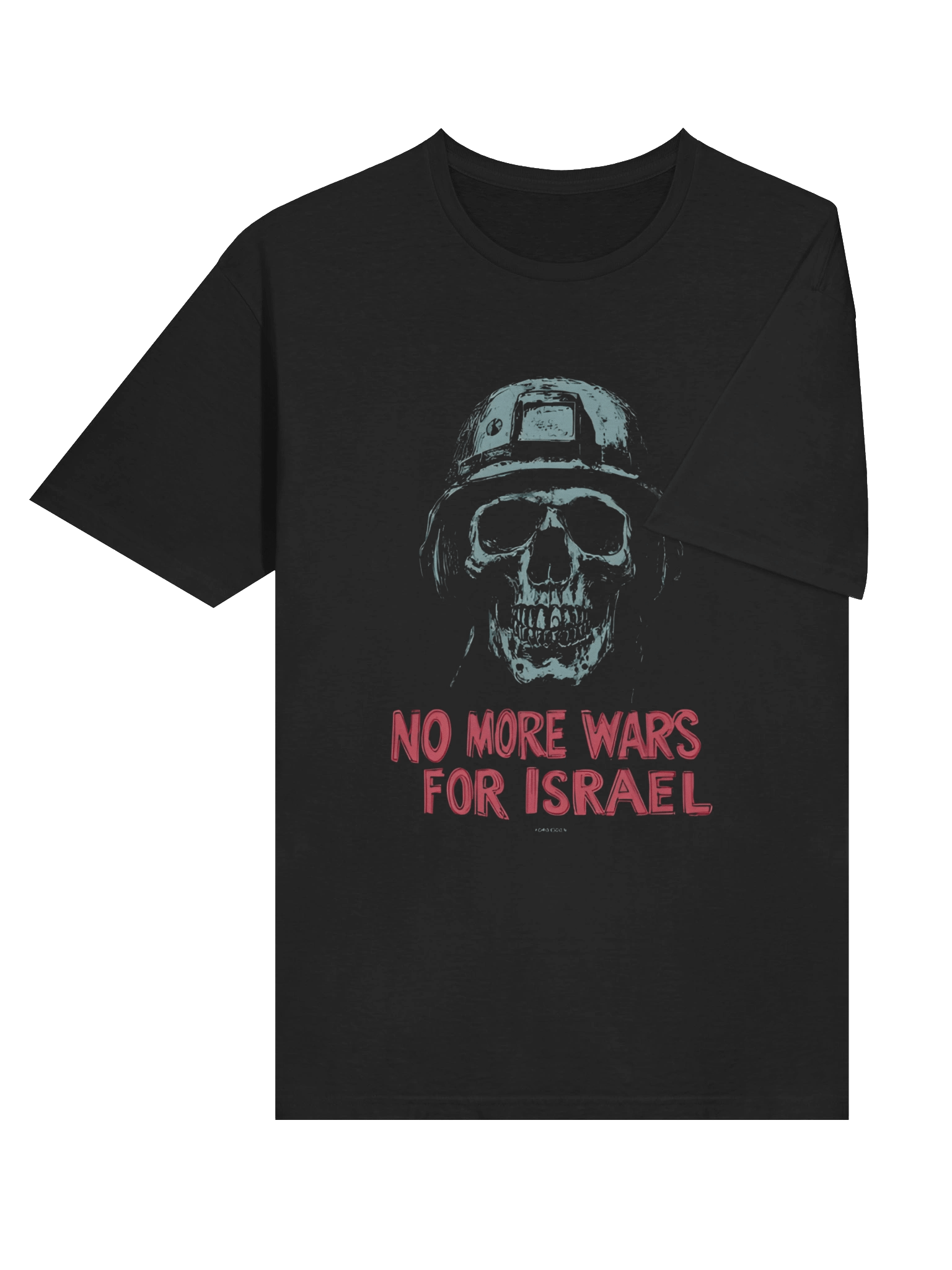 No More Wars For Israel T-Shirt product image (4)