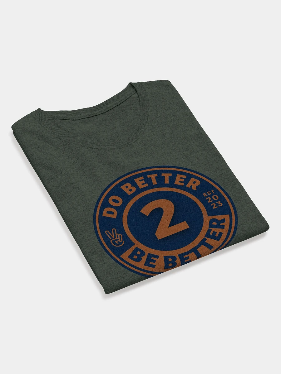 Do Better 2 Be Better Women’s T-shirt product image (17)
