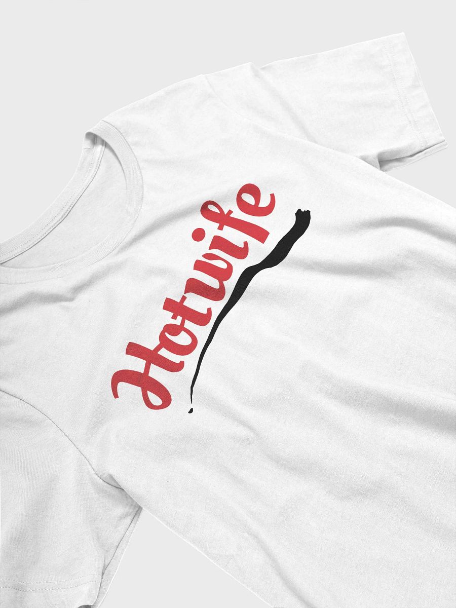 Hotwife sexy tee product image (3)