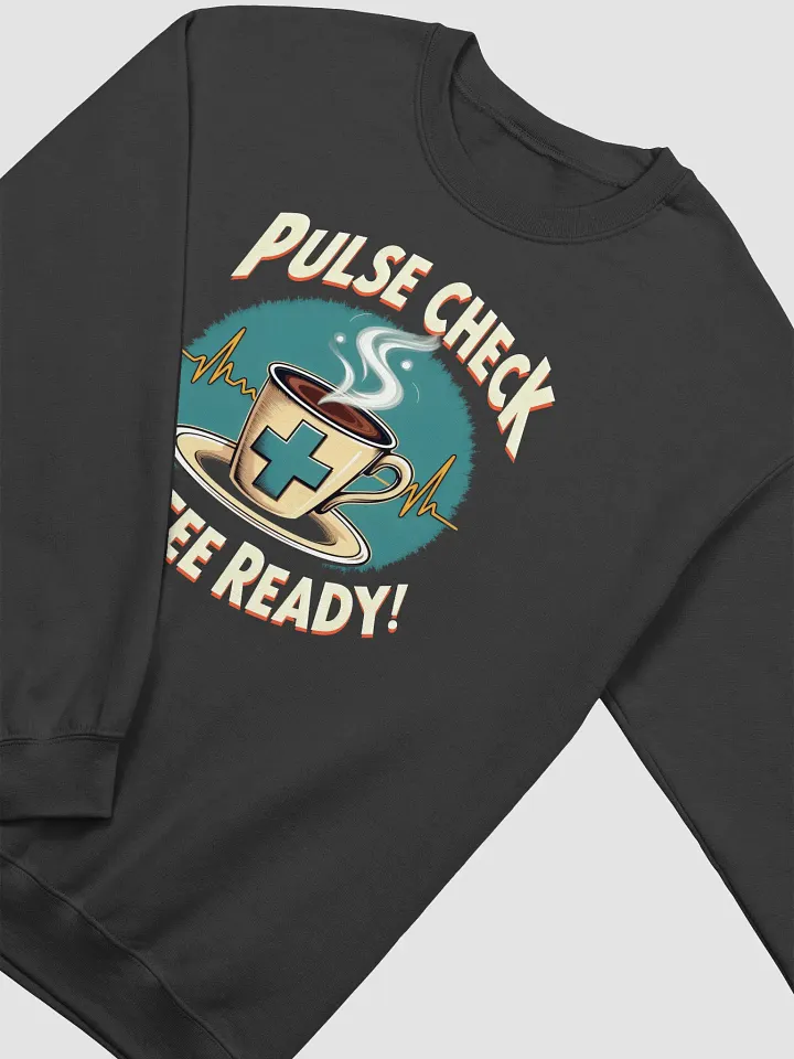 Pulse Check Coffee Crewneck Sweatshirt product image (13)
