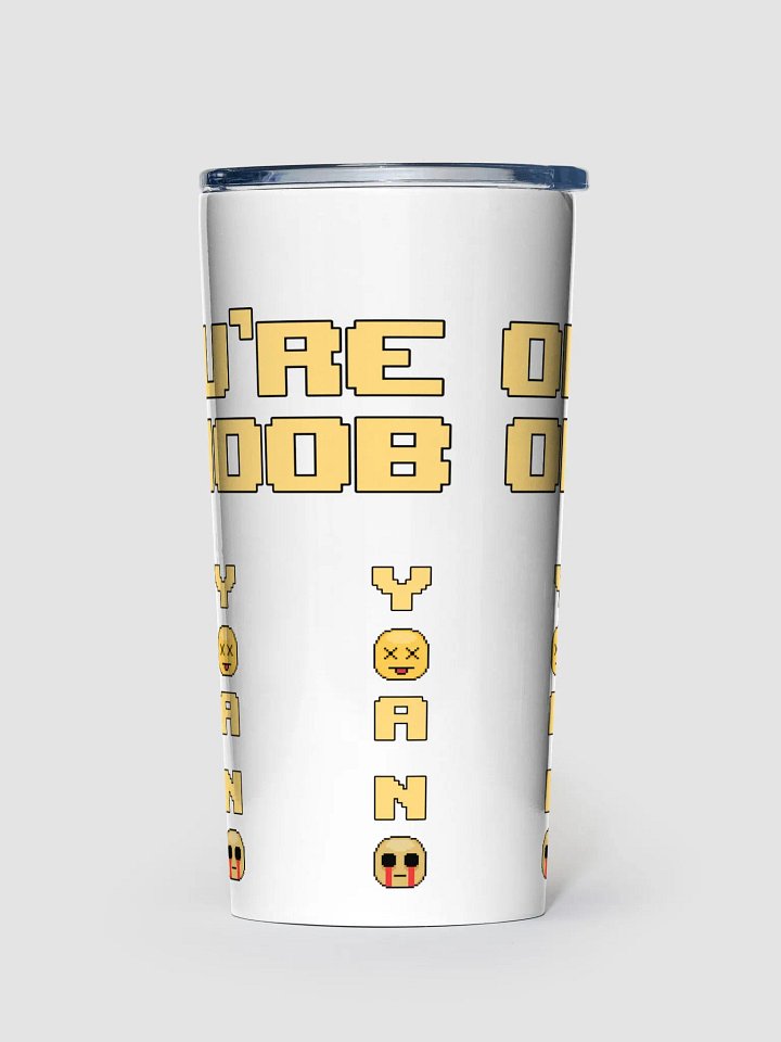 Y.O.A.N.O. 20oz Tumbler product image (1)