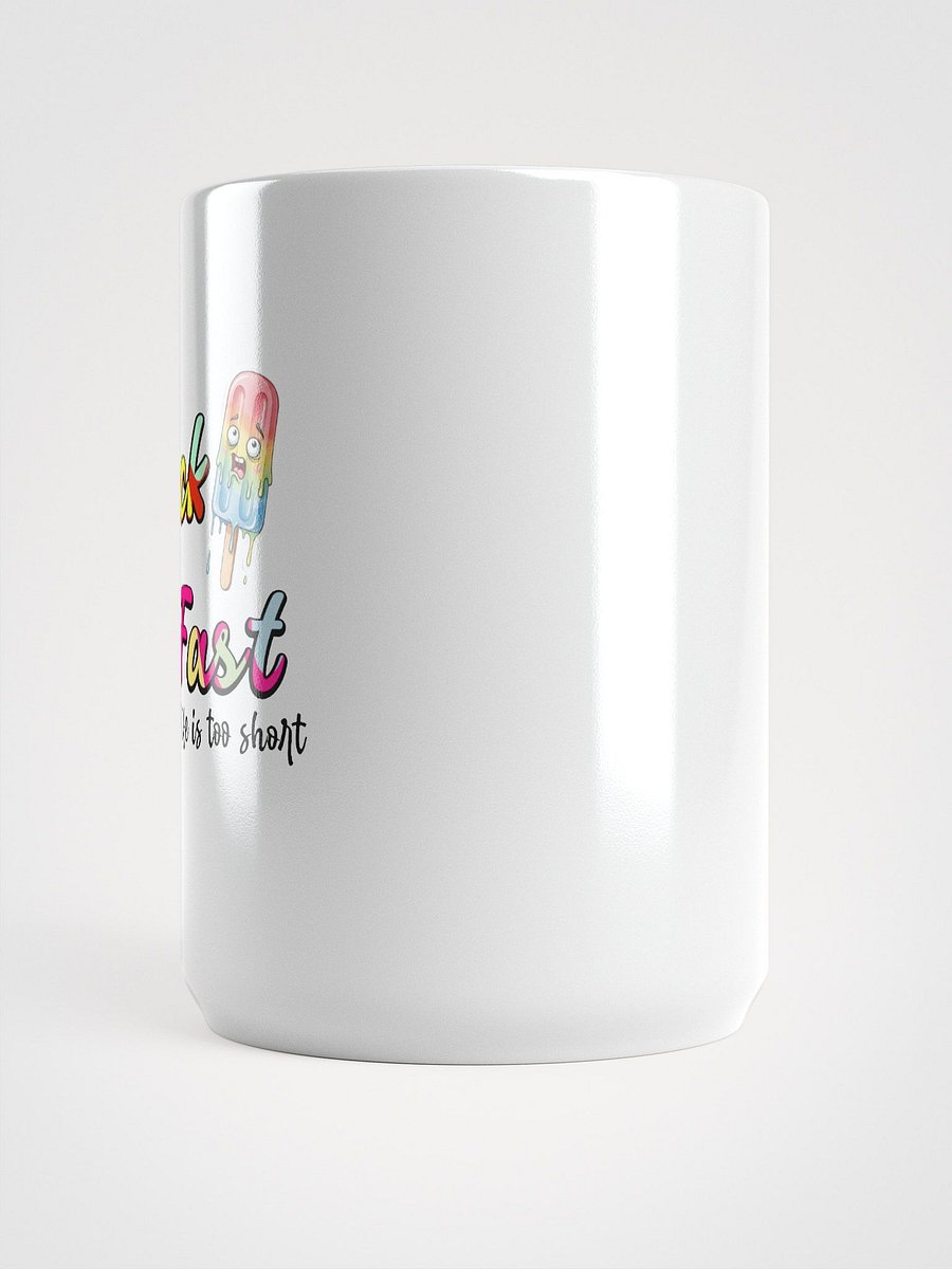 Lick Fast Life Mug product image (5)