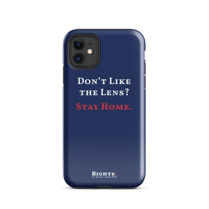 Don't Like the Lens? Stay Home. iPhone® Tough Case in Blue product image (24)