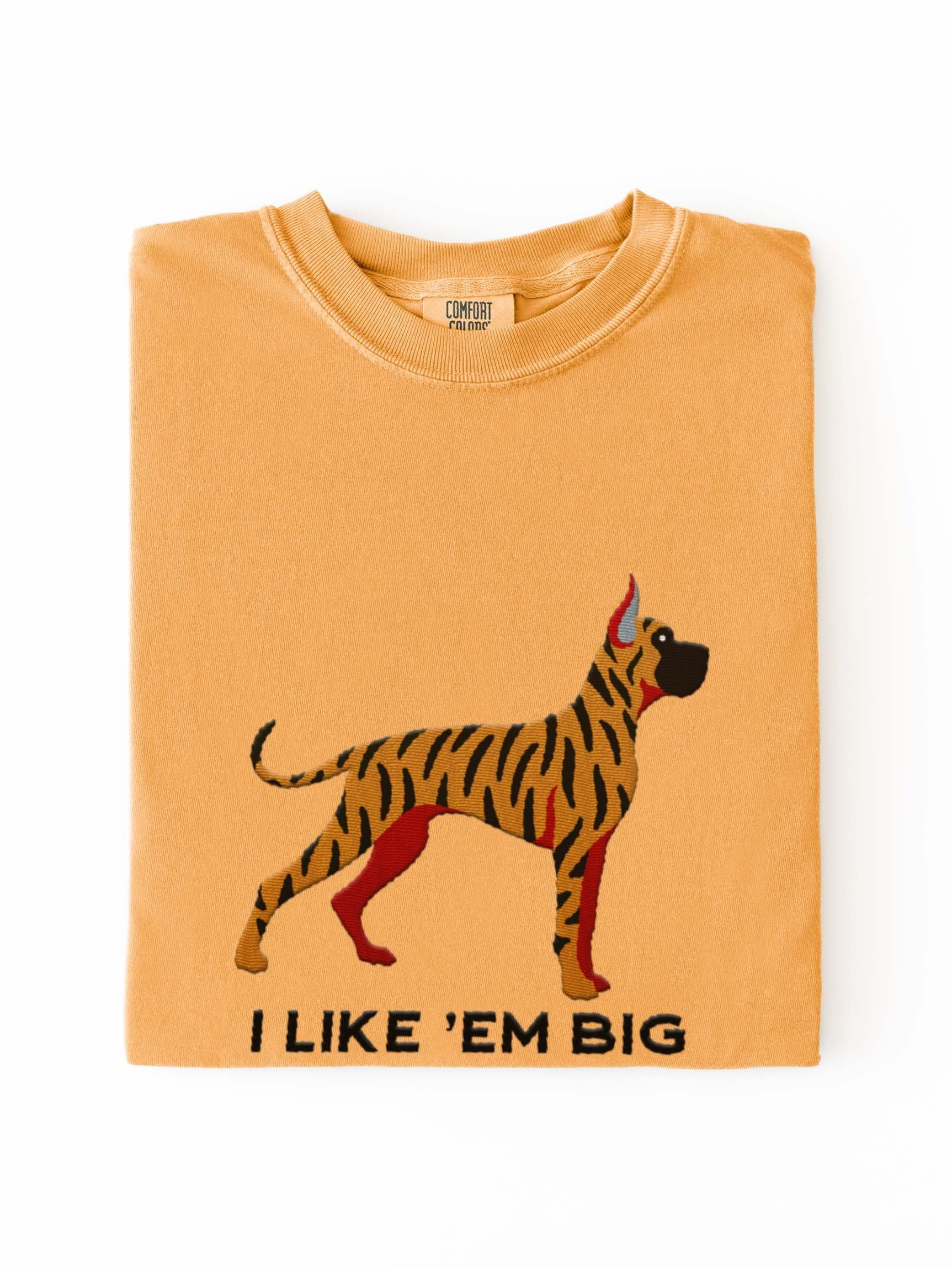 I Like 'Em Big T-Shirt(Embroidered) of a Great Dane(Brindle, Cropped Ears) product image (1)