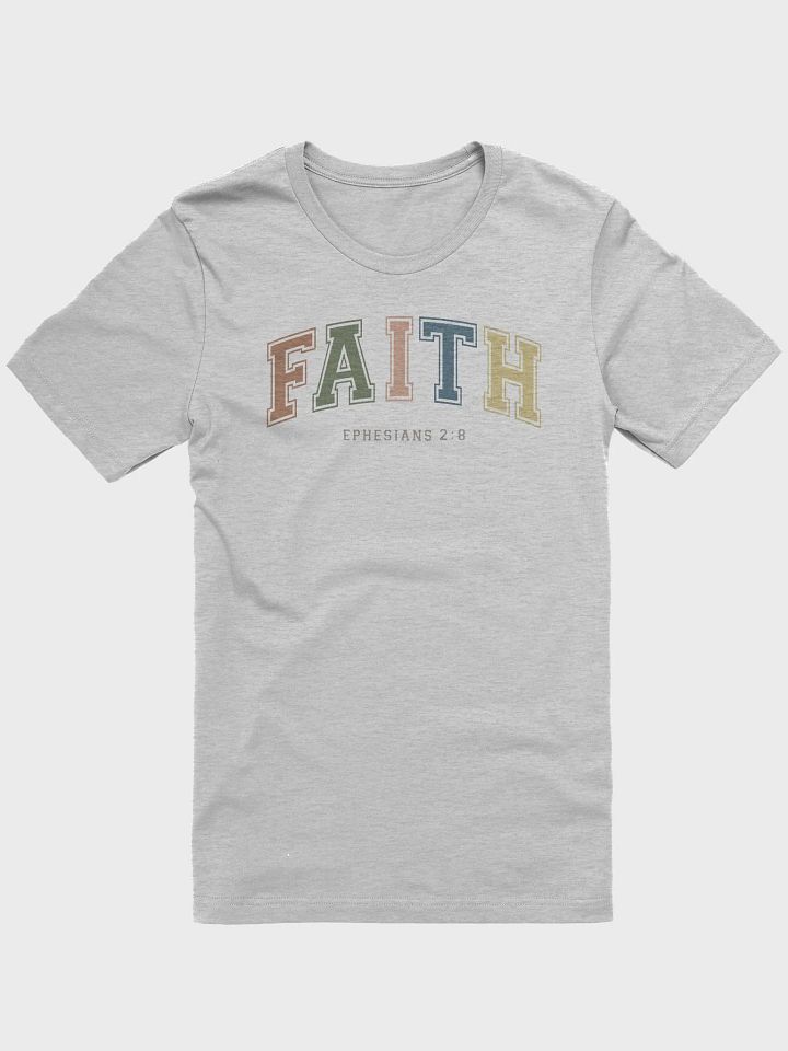 Faith Ephesians 2:8 T-Shirt product image (4)