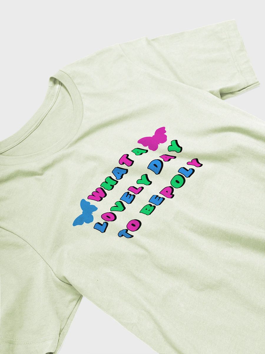 what a lovely day to be poly t-shirt product image (3)