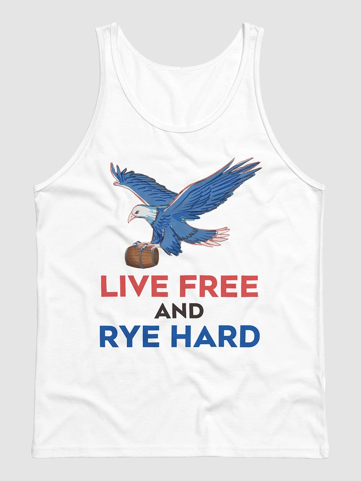 Live Free and Rye Hard Tank product image (1)