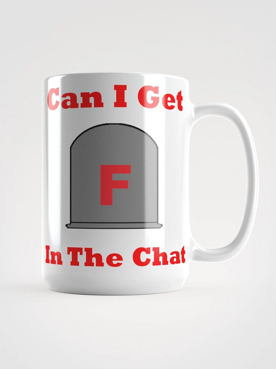 F In The Chat Mug 445ml (15oz) product image (1)