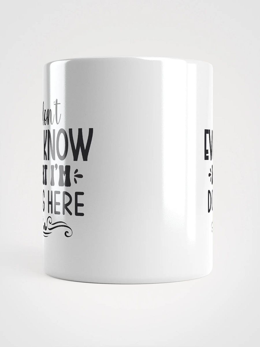 What I'm Doing Here Funny Office Mug product image (15)