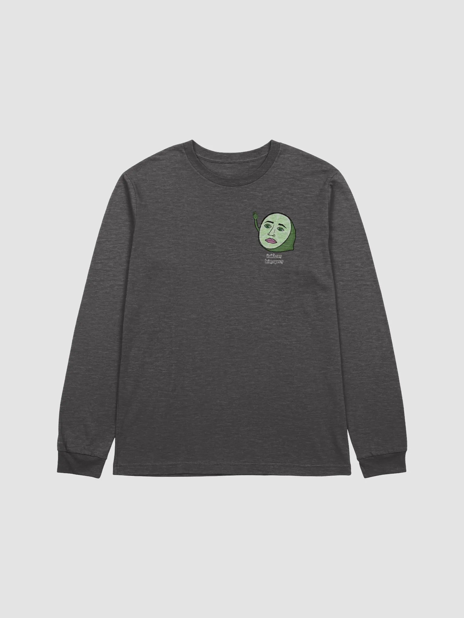 AIN'T EASY BEING SQUEEZY LONG SLEEVE T-SHIRT product image (14)