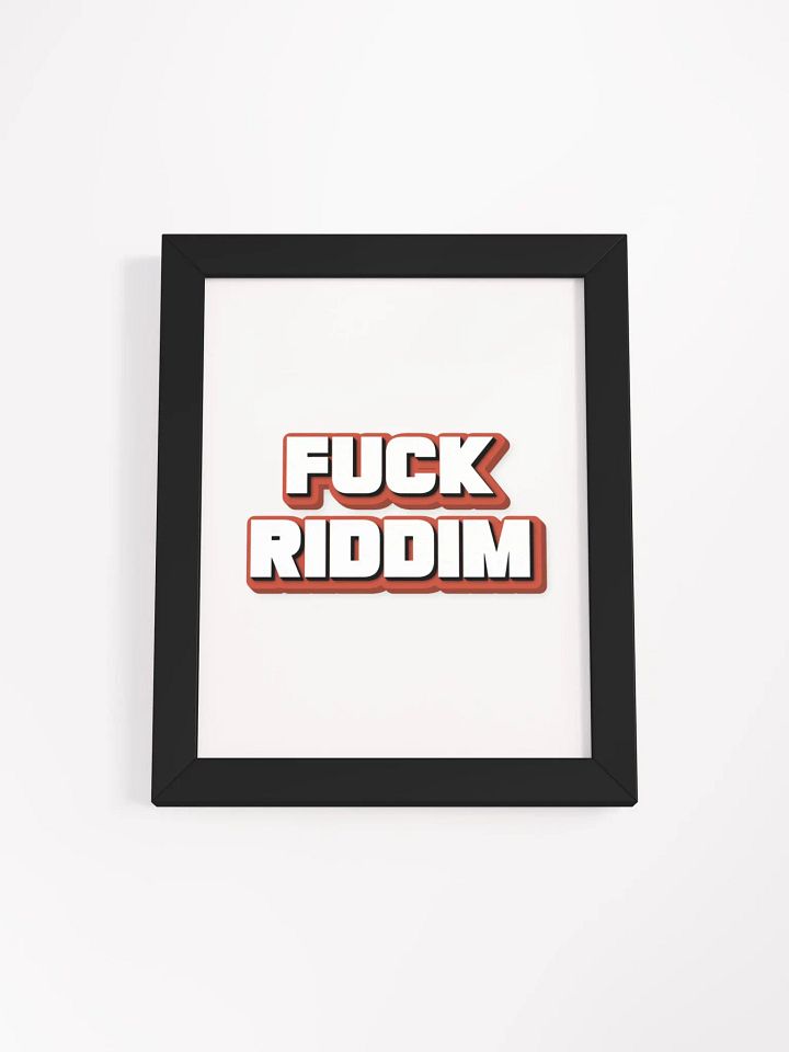 F*CK RIDDIM Framed Poster product image (1)