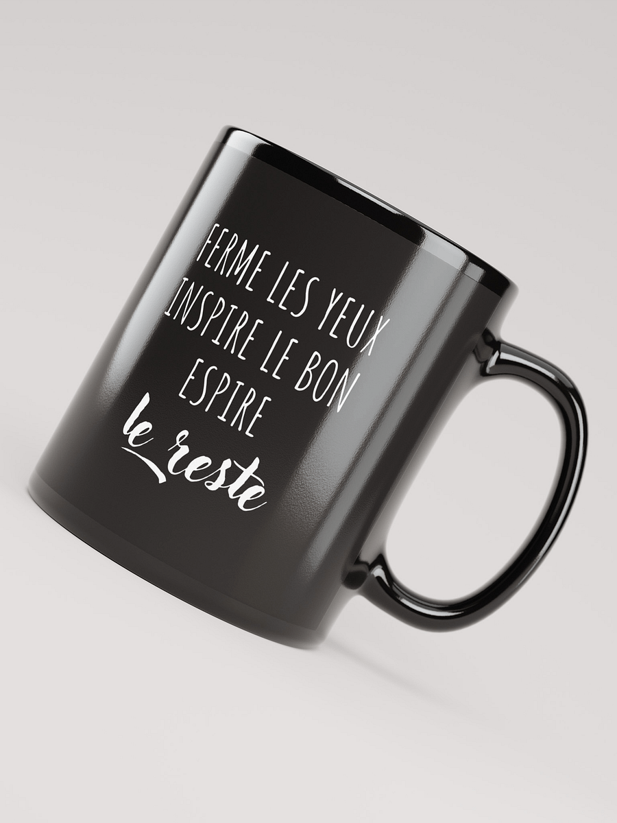 Mug Noir - Ferme les yeux - Cadeau citation positive product image (3)