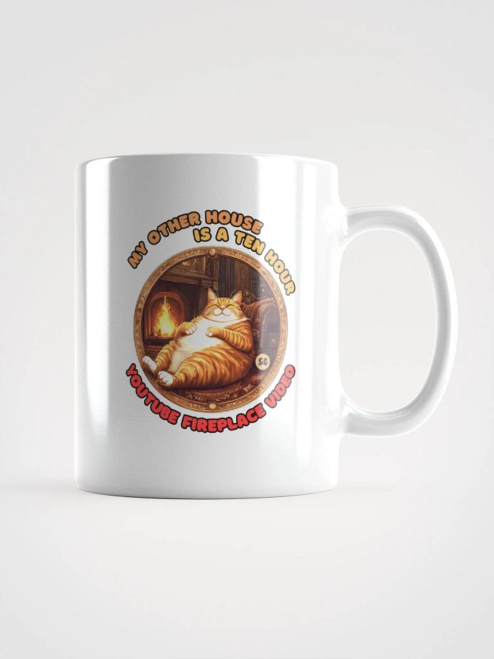 Cozy Cat - My Other House is a Ten Hour YouTube Fireplace Video | White Glossy Mug product image (1)