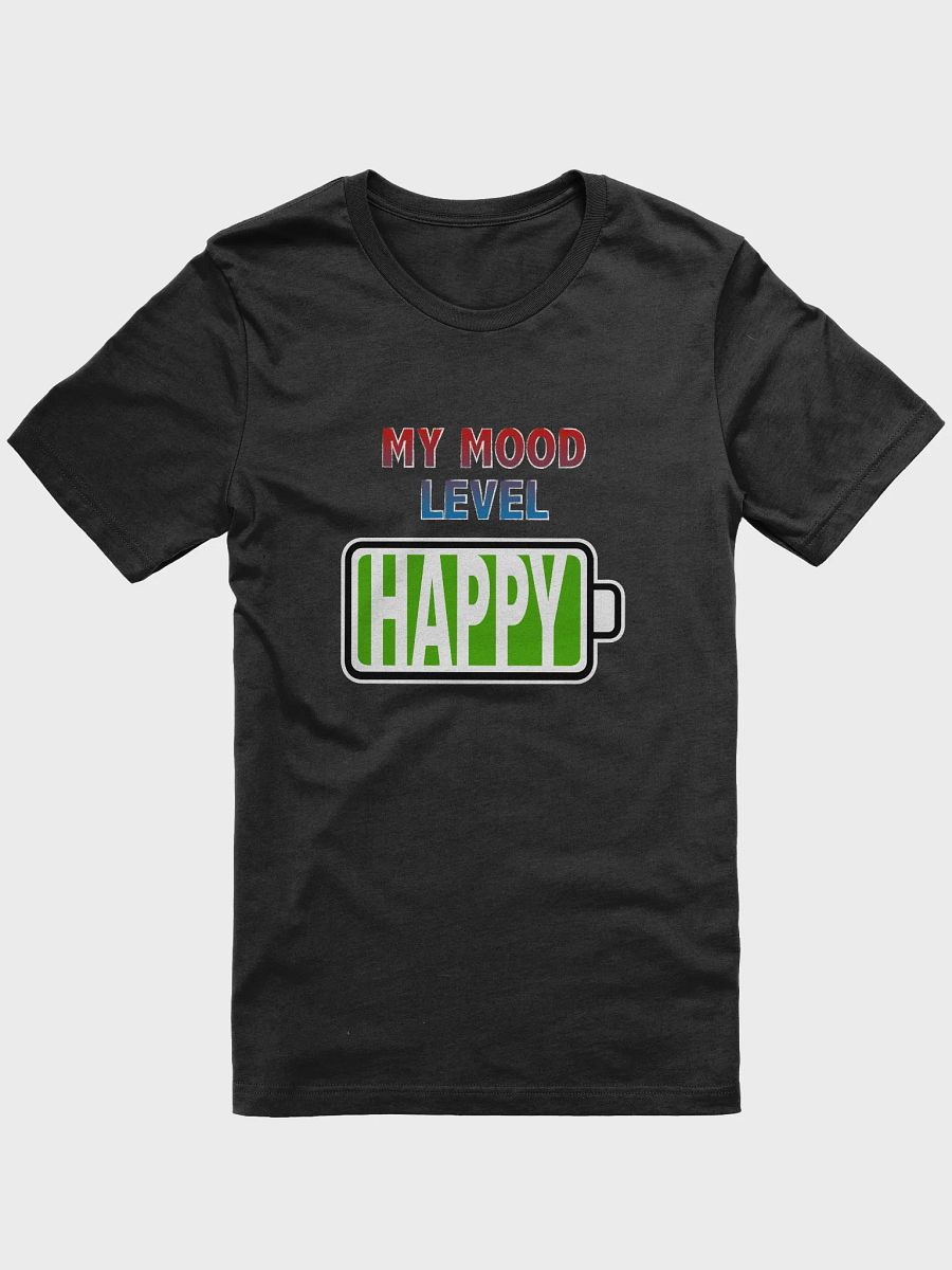 My Mood Level - Happy T-Shirt product image (1)