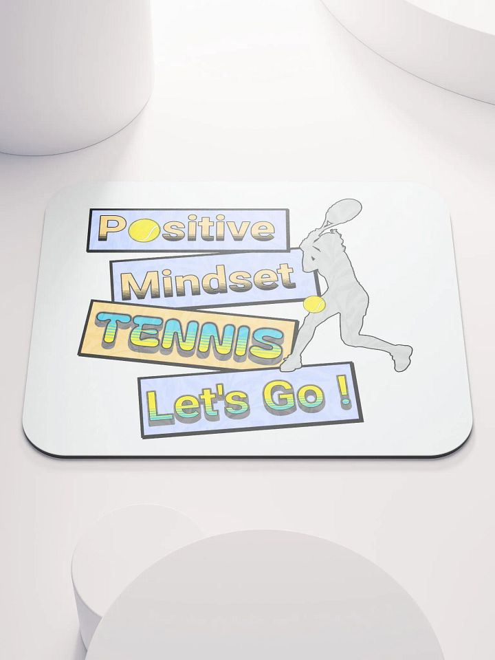 Positive Mindset Tennis Motivational Mouse Pad product image (1)