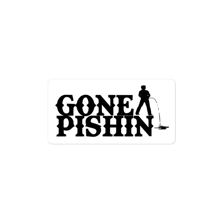 Gone Pishin Magnet (White) product image (1)