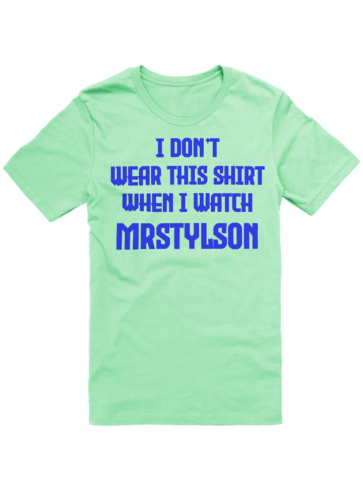 I Don't Wear This Unisex T-Shirt (Blue Text) product image (73)