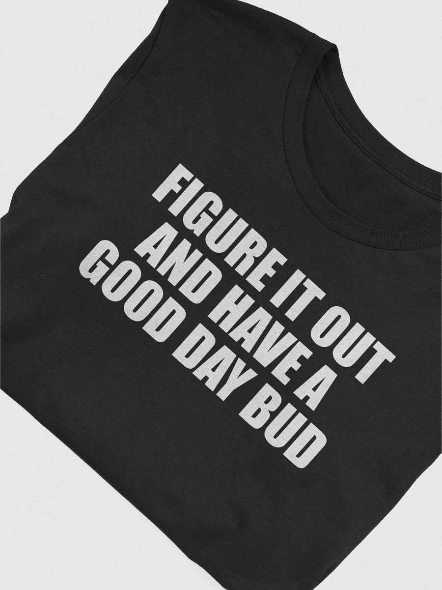 Figure It Out Original T-Shirt product image (4)