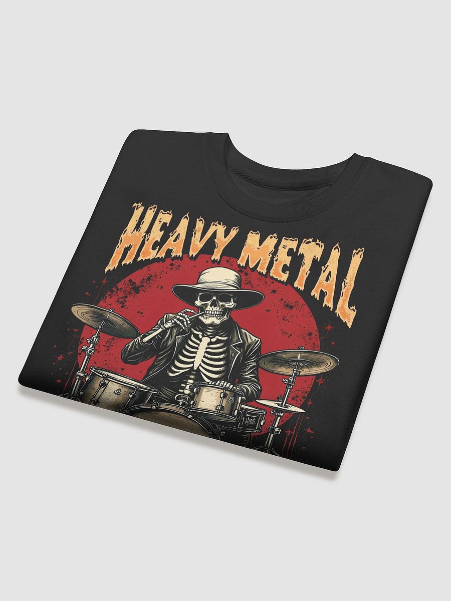 HEAVY METAL - THAT'S WHY I'M HERE Sweatshirt [UNISEX] product image (4)