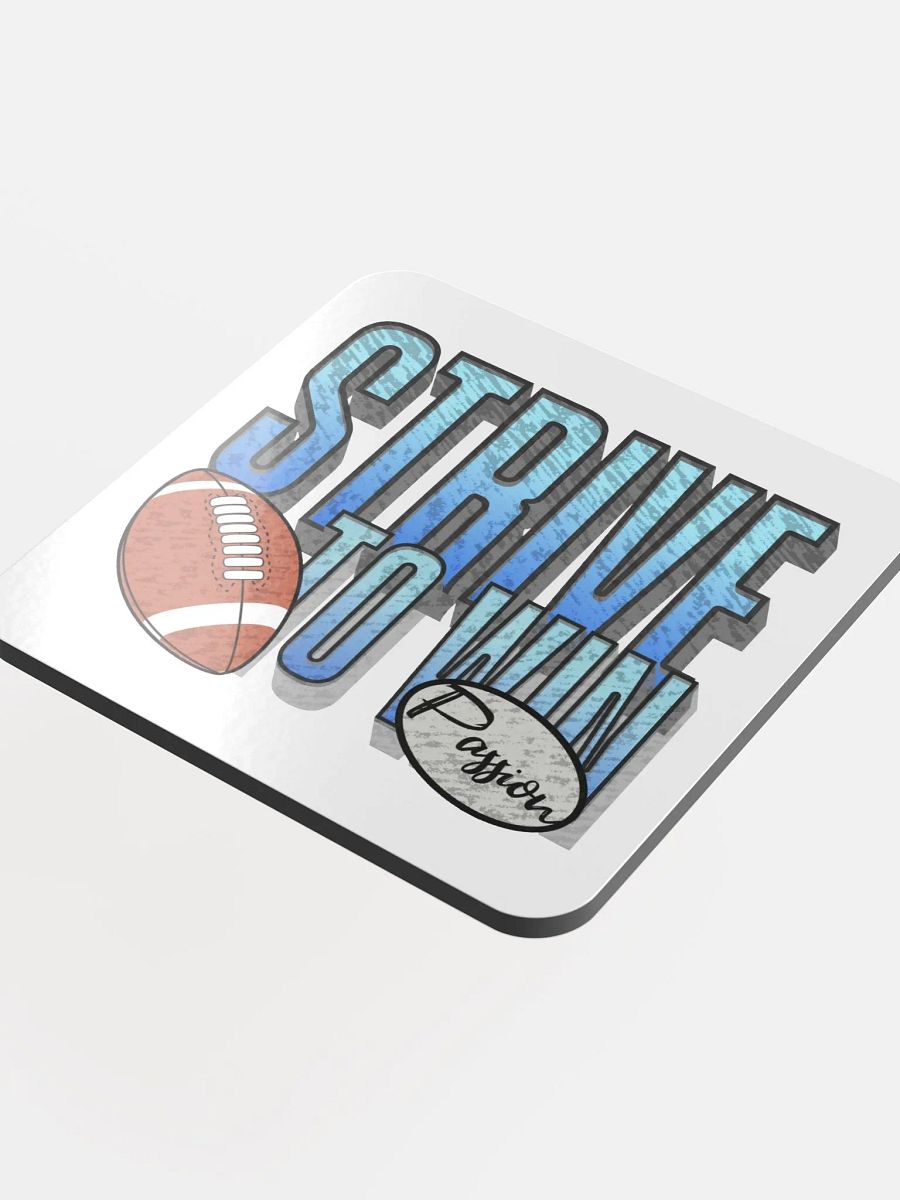 Strive To Win Football Winning Passion Cork Coaster product image (4)