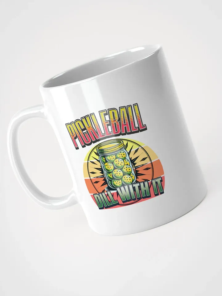 Dill With It Pickleball Mug product image (2)