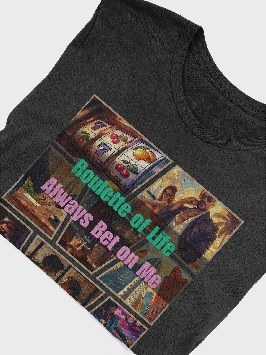 Roulette of Life Unisex T-Shirt product image (4)