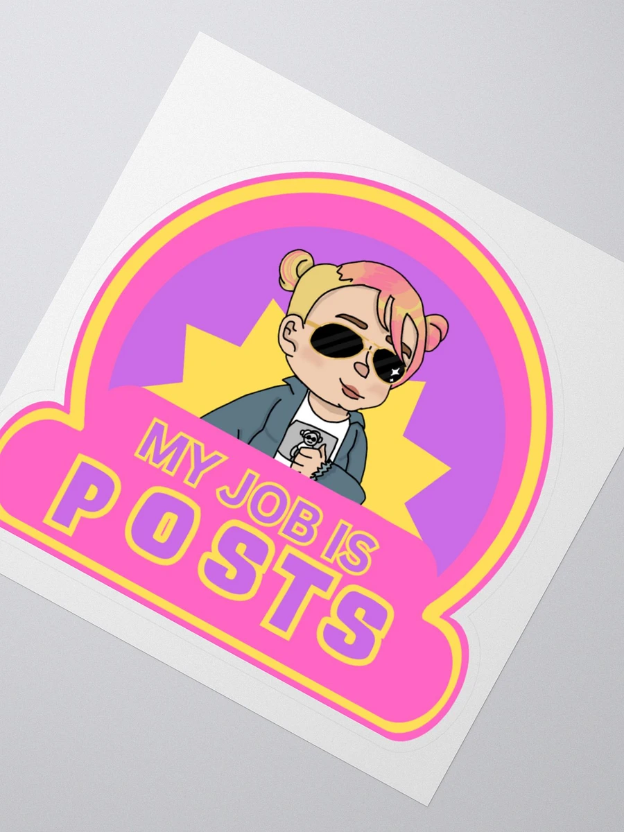 My Job is Posts Sticker product image (2)