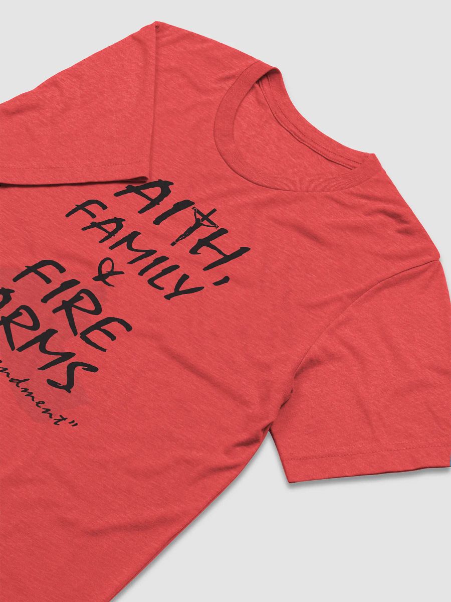 Faith, Family & Firearms 2nd Amendment | Tee product image (21)