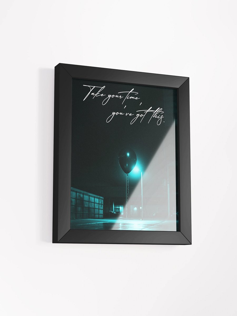 "Take your time" Handwritten Framed Poster product image (10)
