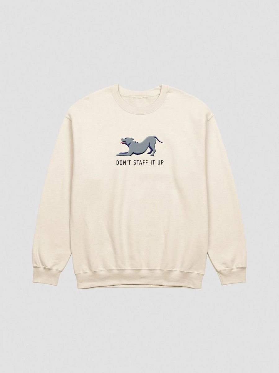 Don't Staff It Up Sweatshirt (Embroidered) of a Staffordshire Terrier(Blue) product image (4)