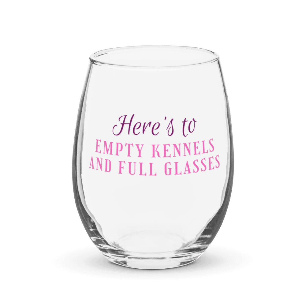 Here's to empty kennels and full glasses, Stemless Wine Glass product image (2)