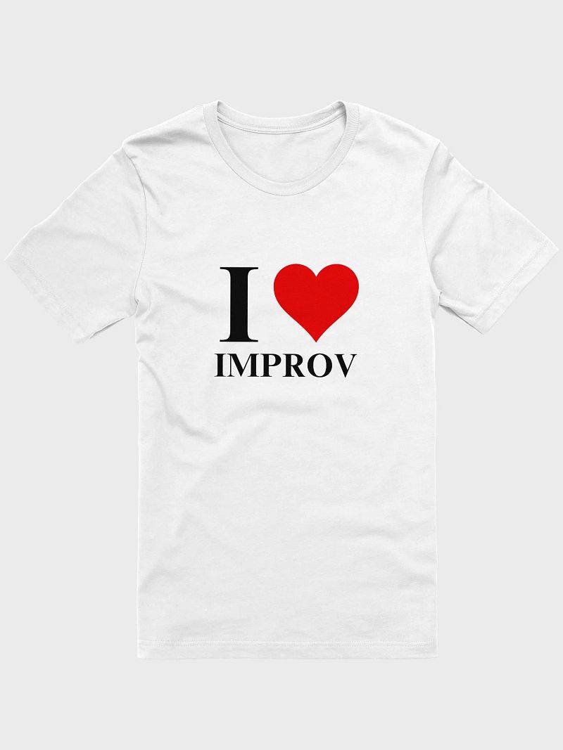 I Love Improv Shirt (Black Print)